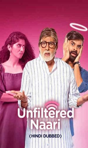  Unfilered Naari (2025) Hindi Dual Audio Web-DL 720p - 480p - 1080p movie poster