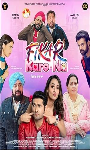  Fikar Karo-Na Punjabi  Web-DL 720p - 480p - 1080p movie poster