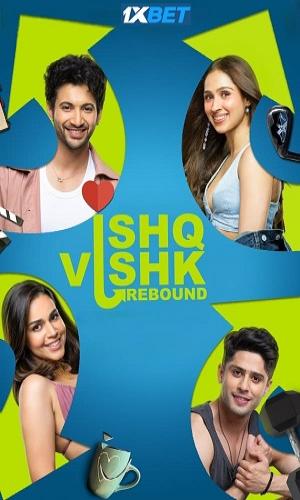 Ishq Vishk Rebound (2024) Hindi Web-DL 720p - 480p - 1080p movie poster