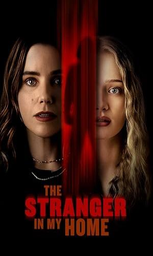 The Stranger in My Home (2025) English Web-DL 720p - 480p - 1080p movie poster