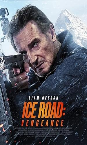 Ice Road: Vengeance (2025) English Web-DL 720p - 480p - 1080p movie poster