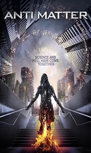  Anti Matter (2016) Hindi Dual Audio BluRay 720p - 480p - 1080p movie poster