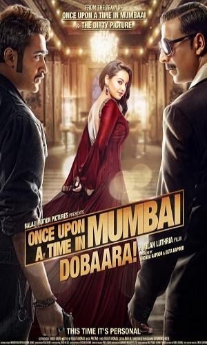  Once Upon A Time In Mumbai Dobaara! (2013) Hindi  Web-DL 720p - 480p - 1080p movie poster