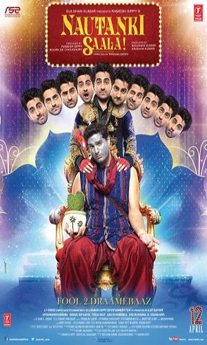  Nautanki Saala! (2013) Hindi  Web-DL 720p - 480p - 1080p movie poster