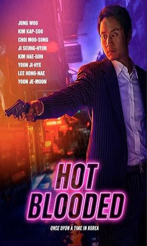 Hot Blooded (2022) Hindi Dual Audio Web-DL 720p - 480p - 1080p movie poster