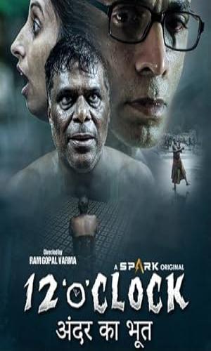  12 OClock (2021) Hindi  Web-DL 720p - 480p - 1080p movie poster