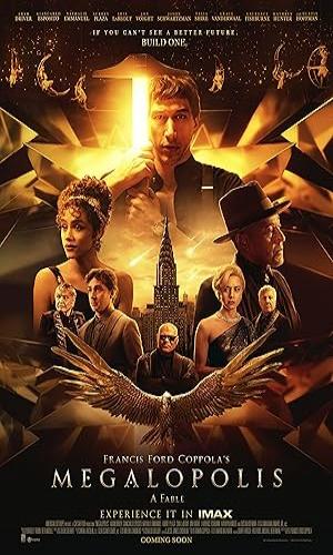  Megalopolis (2024) English  Web-DL 720p - 480p - 1080p movie poster