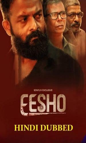 Eesho (2022) Hindi – Malayalam HDRip 720p - 480p - 1080p movie poster