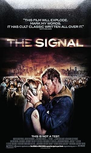  The Signal (2007) Hindi Dual Audio Web-DL 720p - 480p - 1080p movie poster