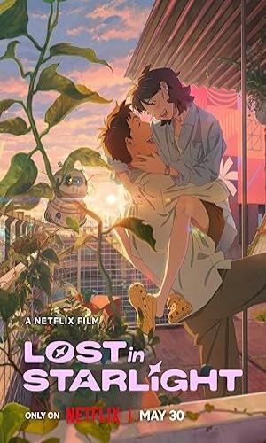  Lost in Starlight (2025)  Hindi Dual Audio Web-DL 720p - 480p - 1080p movie poster