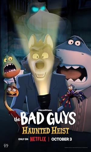 The Bad Guys: Haunted Heist (2023) Hindi Dual Audio Web-DL 720p - 480p - 1080p movie poster