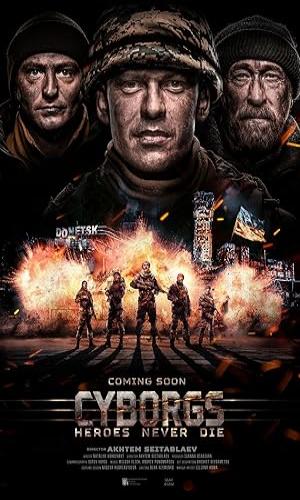  Cyborges:  Heroes Never Die (2017) Hindi Dual Audio Web-DL 720p - 480p - 1080p movie poster