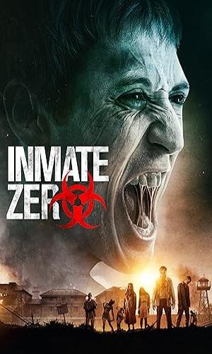  Inmate Zero (2020) Hindi Dual Audio BluRay 720p - 480p - 1080p movie poster