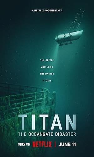  Titan: The OceanGate Disaster (2025) Hindi Dual Audio Web-DL 720p - 480p - 1080p movie poster
