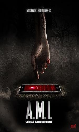  A.M.I. (2019) Hindi Dual Audio Web-DL 720p - 480p - 1080p movie poster