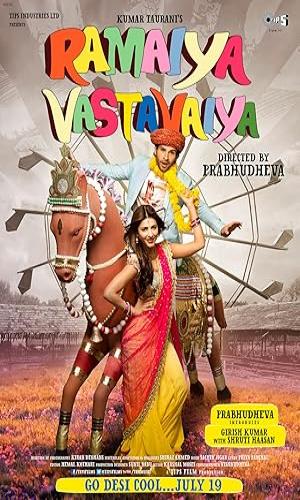  Ramaiya Vastavaiya (2013) Hindi  BluRay 720p - 480p - 1080p movie poster