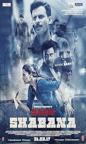  Naam Shabana (2017) Hindi  Web-DL 720p - 480p - 1080p movie poster