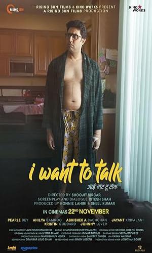  I Want to Talk (2024) Hindi  HDTC 720p - 480p - 1080p movie poster