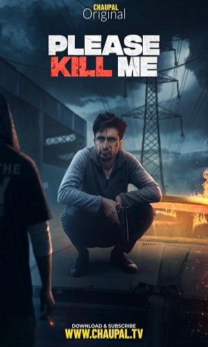  Please Kill Me (2021) Punjabi  Web-DL 720p - 480p - 1080p movie poster