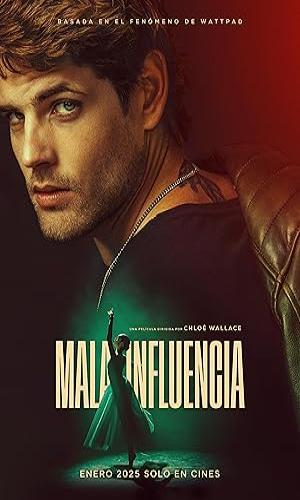  Bad Influence aka Mala influencia (2025) Hindi Dual Audio Web-DL 720p - 480p - 1080p movie poster