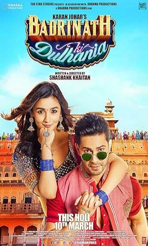  Badrinath Ki Dulhania (2017) Hindi  BluRay 720p - 480p - 1080p movie poster