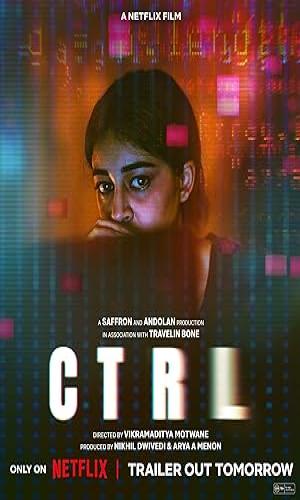  CTRL (2024) Hindi  Web-DL 720p - 480p - 1080p movie poster