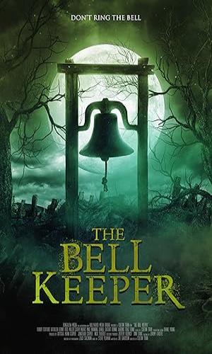  The Bell Keeper (2023) Hindi Dual Audio Web-DL 720p - 480p - 1080p movie poster