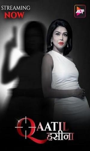  Qaatil Haseena (2024) Hindi  Web-DL 720p - 480p - 1080p movie poster