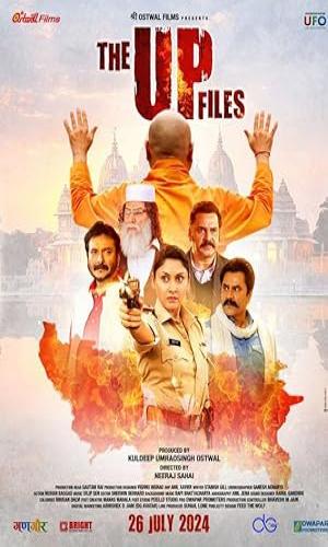  The U P Files (2024) Hindi  CAMRip 720p - 480p - 1080p movie poster