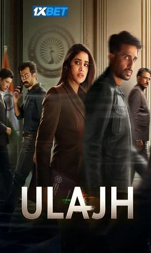  Ulajh (2024) Hindi Line  HDTS 720p - 480p - 1080p movie poster