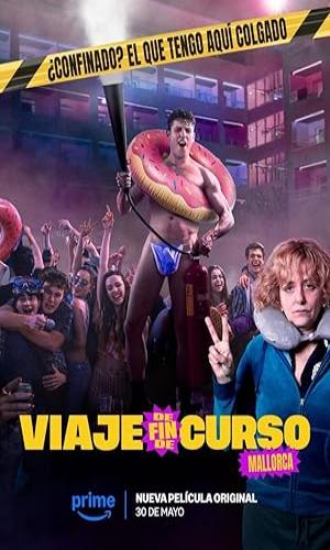  Graduation Trip: Mallorca (2025) Hindi Dual Audio Web-DL 720p - 480p - 1080p movie poster