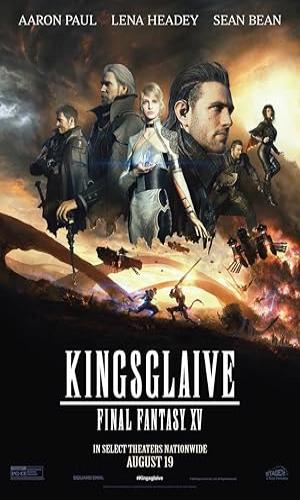  Kingsglaive: Final Fantasy XV (2016)  English  BluRay 720p - 480p - 1080p movie poster