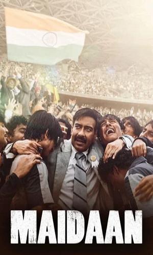 Maidaan (2024) Hindi Web-DL 720p - 480p - 1080p movie poster