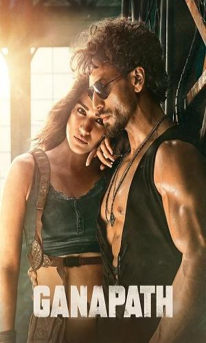 Ganapath (2023) Hindi HDTV 720p - 480p - 1080p movie poster