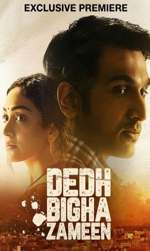 Dedh Bigha Zameen (2024) Hindi Web-DL 720p - 480p - 1080p movie poster