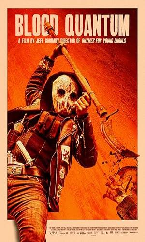  Blood Quantum (2019)  Hindi Dual Audio BluRay 720p - 480p - 1080p movie poster