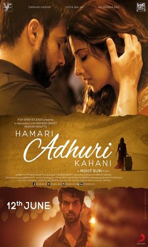  Hamari Adhuri Kahani (2015) Hindi  Web-DL 720p - 480p - 1080p movie poster
