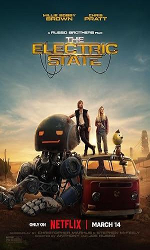 The Electric State (2025) Hindi Dual Audio Web-DL 720p - 480p - 1080p movie poster
