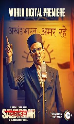  Swatantra Veer Savarkar (2024) Hindi  BluRay 720p - 480p - 1080p movie poster