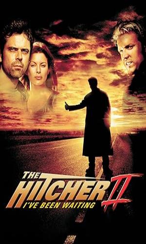  The Hitcher II: Ive Been Waiting (Video 2003) Hindi Dual Audio BluRay 720p - 480p - 1080p movie poster