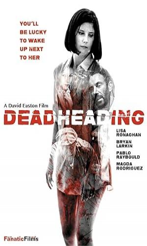  Dead Heading (2018)   Web-DL 720p - 480p - 1080p movie poster