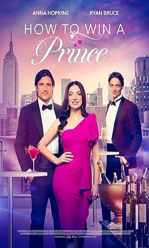  How to Win a Prince (2023) Hindi Dual Audio WebRip 720p - 480p - 1080p movie poster