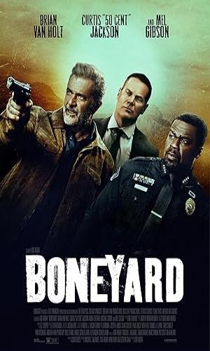 Boneyard (2024) Hindi Dual Audio Web-DL 720p - 480p - 1080p movie poster