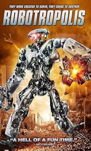  Robotropolis (2011) Hindi Dual Audio BluRay 720p - 480p - 1080p movie poster