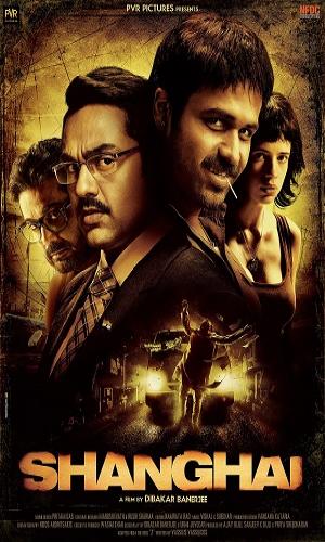 Shanghai (2012) Hindi Web-DL 720p - 480p - 1080p movie poster