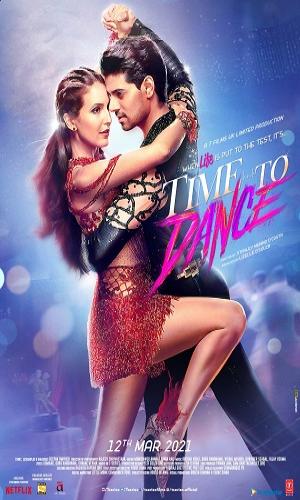 Time To Dance (2021) Hindi HDRip 720p - 480p - 1080p movie poster