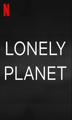  Lonely Planet (2024) Hindi Dual Audio BluRay 720p - 480p - 1080p movie poster