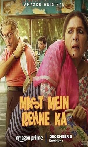  Mast Mein Rehne Ka (2023)      Hindi  Web-DL 720p - 480p - 1080p movie poster