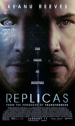 Replicas (2018)  Hindi Dual Audio BluRay 720p - 480p - 1080p movie poster