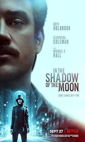 In the Shadow of the Moon (2019) Hindi Dual Audio BluRay 720p - 480p - 1080p movie poster